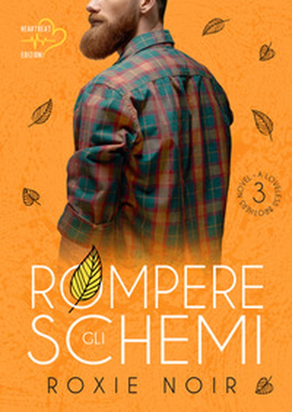 Rompere gli schemi. Loveless brothers - Vol. 3 - Librerie.coop Rompere gli schemi. Loveless brothers - Vol. 3 - Librerie.coop