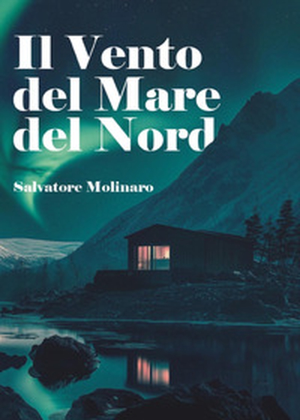 Il vento del Mare del Nord - Librerie.coop Il vento del Mare del Nord - Librerie.coop