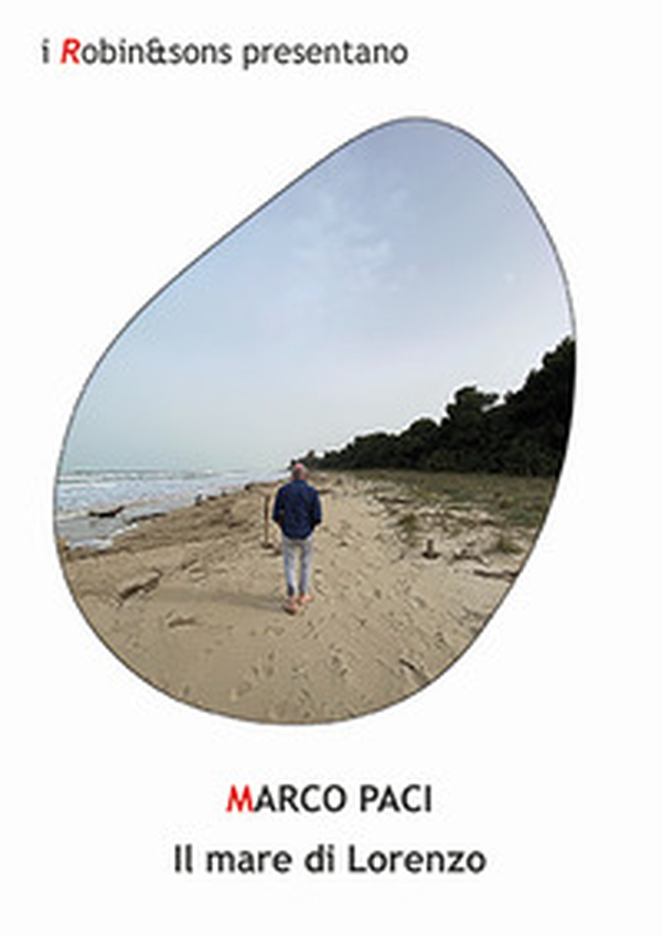 Il mare di Lorenzo - Librerie.coop Il mare di Lorenzo - Librerie.coop