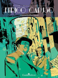 Enrico Caruso. Una canzone d'amore - Librerie.coop