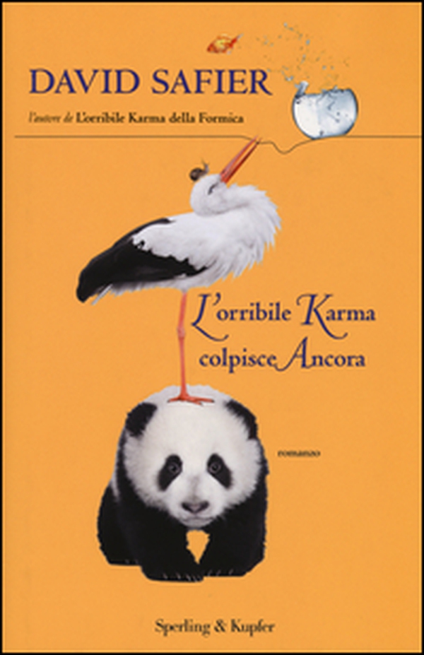 L'orribile karma colpisce ancora - Librerie.coop L'orribile karma colpisce ancora - Librerie.coop