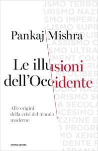 Le illusioni dell'Occidente - Librerie.coop