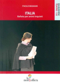 Italia. Ballata per animi inquieti - Librerie.coop Italia. Ballata per animi inquieti - Librerie.coop