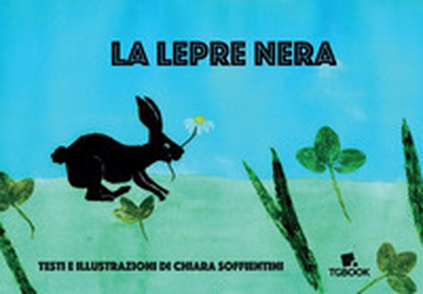 La lepre nera - Librerie.coop La lepre nera - Librerie.coop