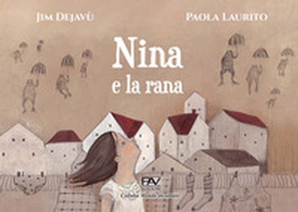 Nina e la rana - Librerie.coop Nina e la rana - Librerie.coop