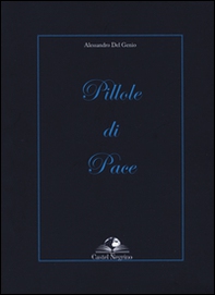 Pillole di pace - Librerie.coop Pillole di pace - Librerie.coop