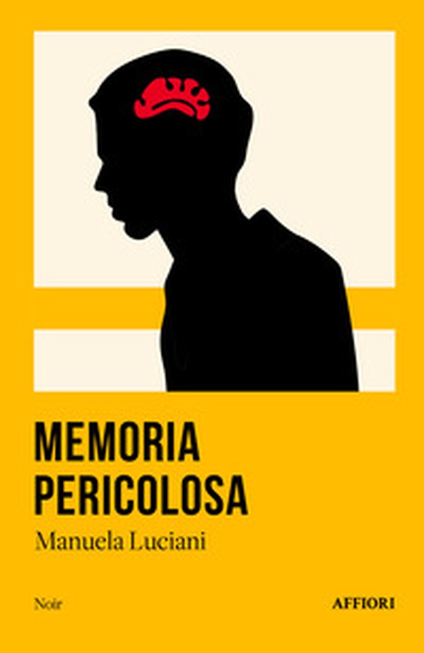 Memoria pericolosa - Librerie.coop Memoria pericolosa - Librerie.coop