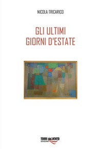 Gli ultimi giorni d'estate - Librerie.coop