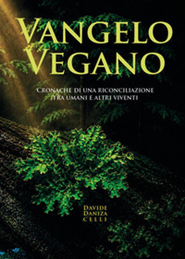 Vangelo vegano - Librerie.coop