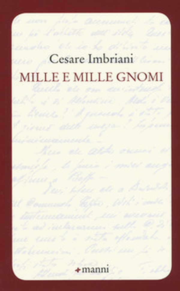 Mille e mille gnomi - Librerie.coop Mille e mille gnomi - Librerie.coop