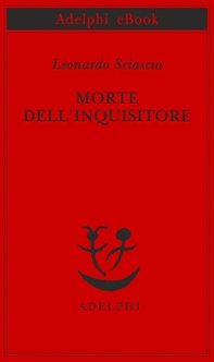Morte dell'inquisitore - Librerie.coop Morte dell'inquisitore - Librerie.coop