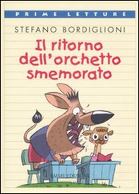 Il ritorno dell'orchetto smemorato - Librerie.coop