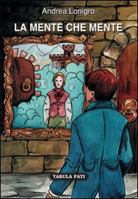 La mente che mente - Librerie.coop La mente che mente - Librerie.coop