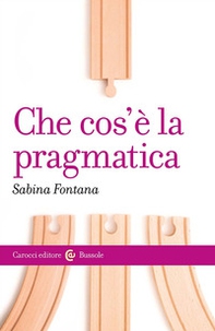Che cos'è la pragmatica - Librerie.coop Che cos'è la pragmatica - Librerie.coop