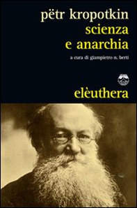 Scienza e anarchia - Librerie.coop Scienza e anarchia - Librerie.coop