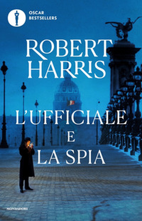 L'ufficiale e la spia - Librerie.coop L'ufficiale e la spia - Librerie.coop