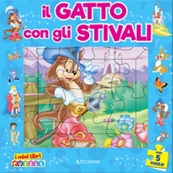 Il gatto con gli stivali. I miei libri puzzle - Librerie.coop Il gatto con gli stivali. I miei libri puzzle - Librerie.coop