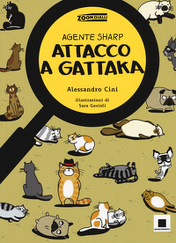 Agente Sharp. Attacco a Gattaka. Ediz. ad alta leggibilità - Librerie.coop Agente Sharp. Attacco a Gattaka. Ediz. ad alta leggibilità - Librerie.coop
