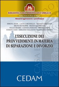 L'esecuzione dei provvedimenti in materia di separazione e divorzio - Librerie.coop