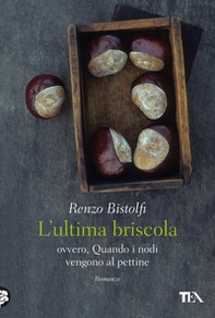 L'ultima briscola ovvero, Quando i nodi vengono al pettine - Librerie.coop