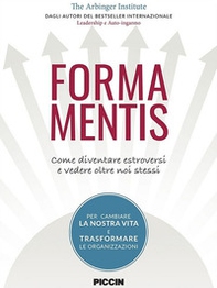 Forma mentis. Come diventare estroversi e vedere oltre noi stessi - Librerie.coop