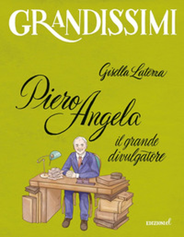 Piero Angela, il grande divulgatore - Librerie.coop Piero Angela, il grande divulgatore - Librerie.coop