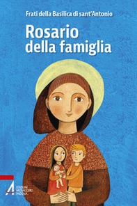 Rosario della famiglia - Librerie.coop