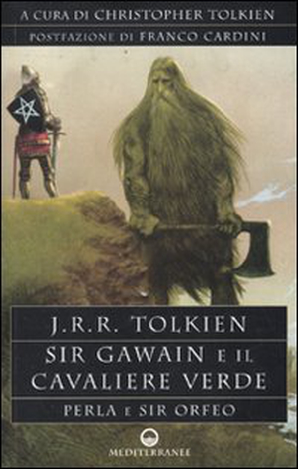 Sir Gawain e il cavaliere verde. Perla e sir Orfeo - Librerie.coop Sir Gawain e il cavaliere verde. Perla e sir Orfeo - Librerie.coop