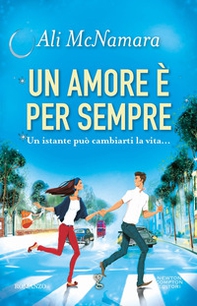 Un amore è per sempre - Librerie.coop