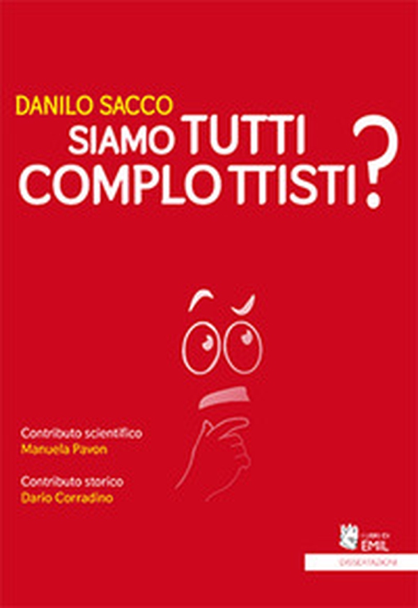 Siamo tutti complottisti? - Librerie.coop Siamo tutti complottisti? - Librerie.coop