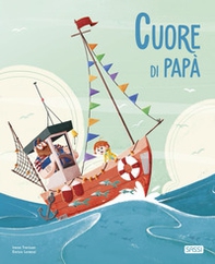 Cuore di papà - Librerie.coop Cuore di papà - Librerie.coop