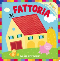 Fattoria. Primi libri sensoriali - Librerie.coop