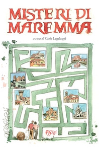 Misteri di Maremma - Librerie.coop