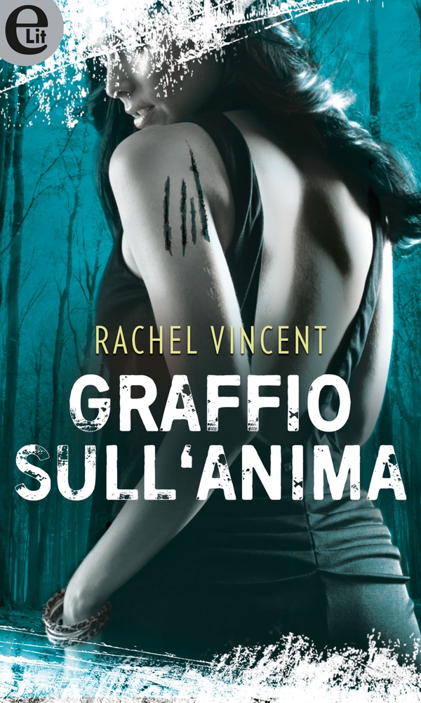 Graffio sull'anima (eLit) - Librerie.coop Graffio sull'anima (eLit) - Librerie.coop