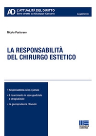 La responsabilità del chirurgo estetico - Librerie.coop