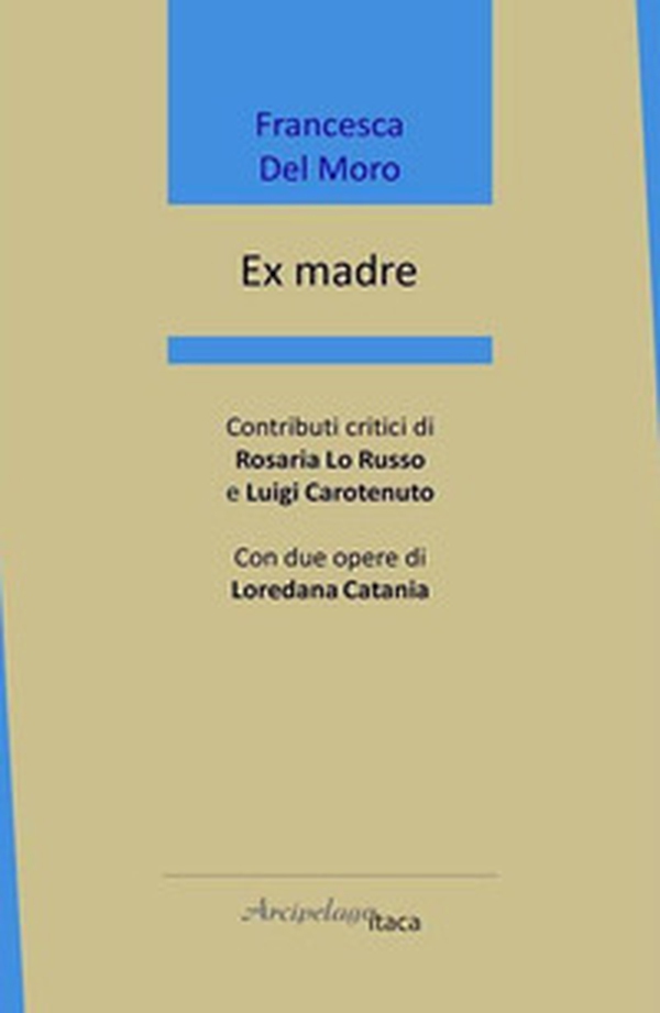 Ex madre - Librerie.coop Ex madre - Librerie.coop