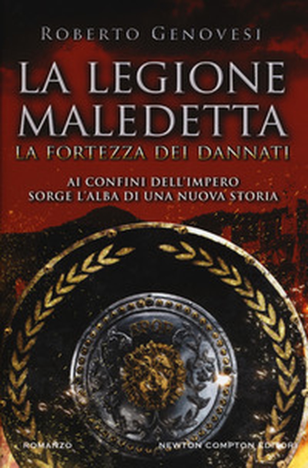 La fortezza dei dannati. La legione maledetta - Librerie.coop La fortezza dei dannati. La legione maledetta - Librerie.coop