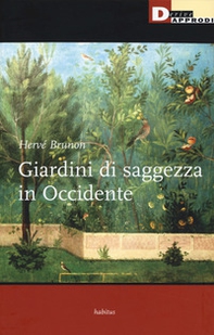 Giardini di saggezza in Occidente - Librerie.coop