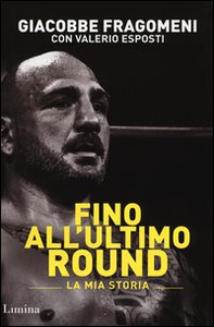 Fino all'ultimo round - Librerie.coop