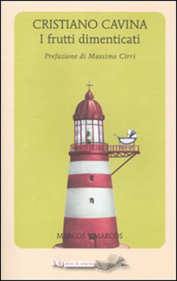 I frutti dimenticati - Librerie.coop I frutti dimenticati - Librerie.coop