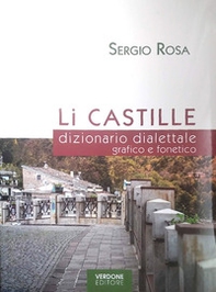 Li Castille. dizionario dialettale grafico e fonetico - Librerie.coop