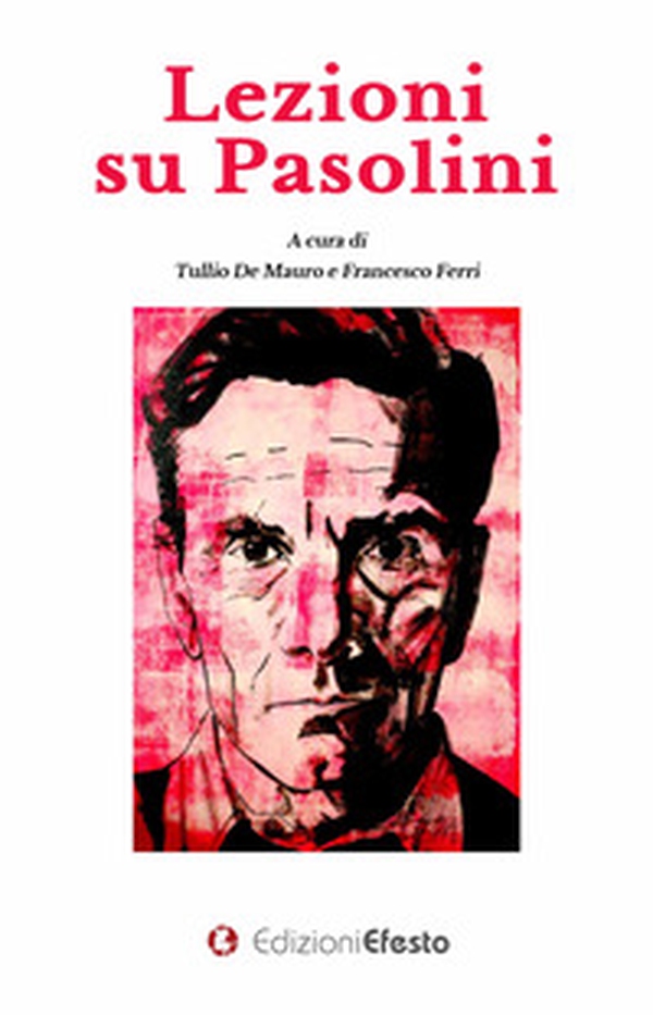 Lezioni su Pasolini - Librerie.coop Lezioni su Pasolini - Librerie.coop