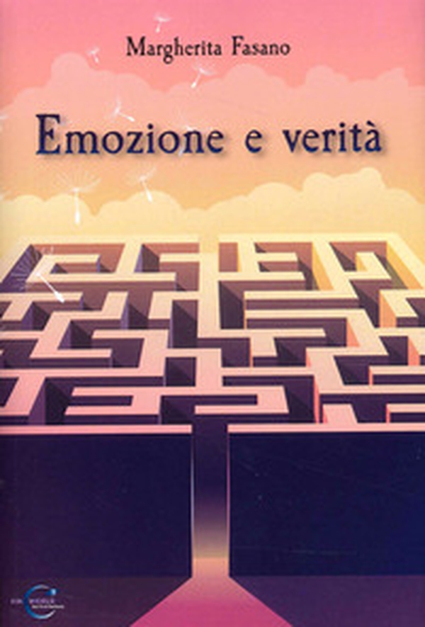 Emozione e verità - Librerie.coop Emozione e verità - Librerie.coop