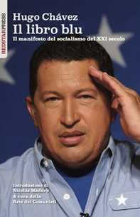Il libro blu. Il manifesto del socialismo del XXI secolo - Librerie.coop