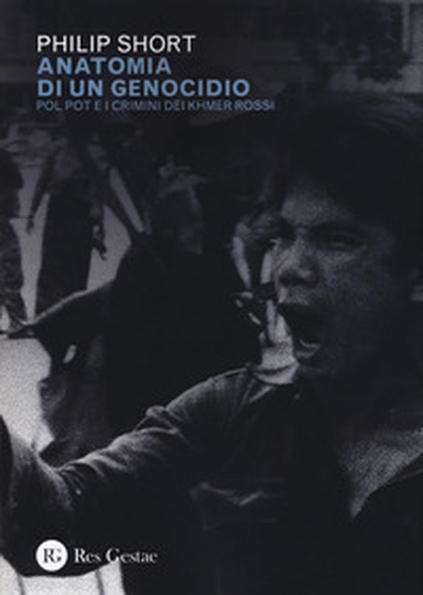 Anatomia di un genocidio. Pol Pot e i crimini dei Khmer rossi - Librerie.coop Anatomia di un genocidio. Pol Pot e i crimini dei Khmer rossi - Librerie.coop
