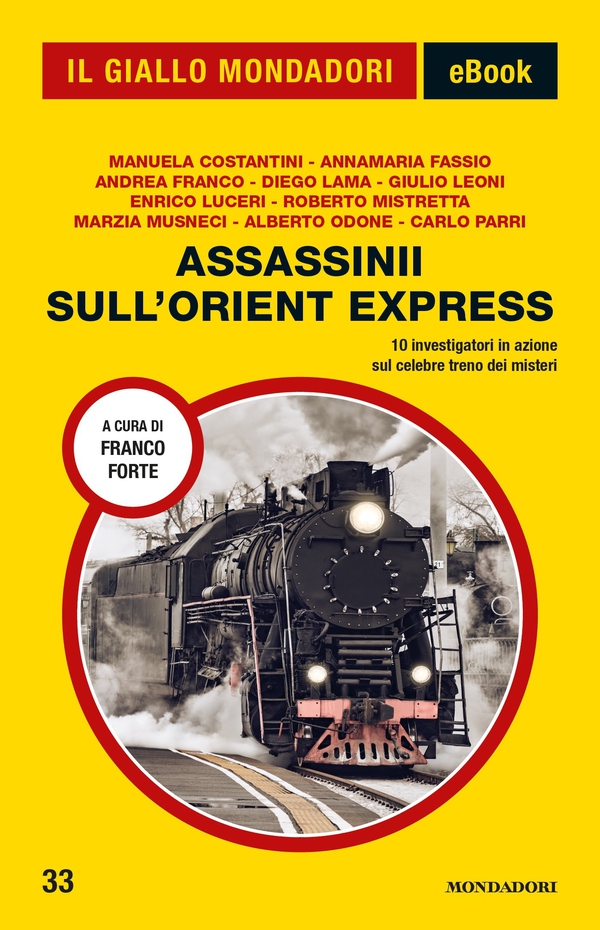 Assassinii sull'Orient Express (Il Giallo Mondadori) - Librerie.coop Assassinii sull'Orient Express (Il Giallo Mondadori) - Librerie.coop