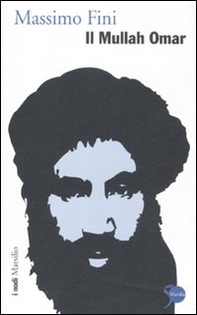 Il Mullah Omar - Librerie.coop
