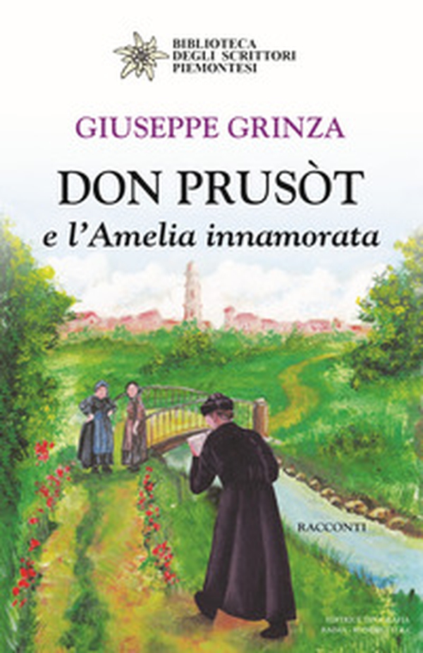 Don Prusòt e l'Amelia innamorata - Librerie.coop Don Prusòt e l'Amelia innamorata - Librerie.coop