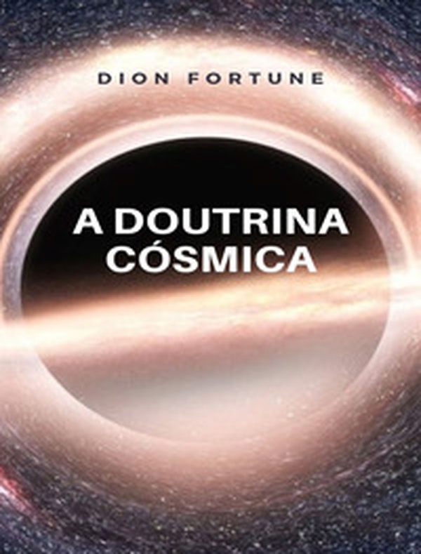 A doutrina cósmica - Librerie.coop A doutrina cósmica - Librerie.coop