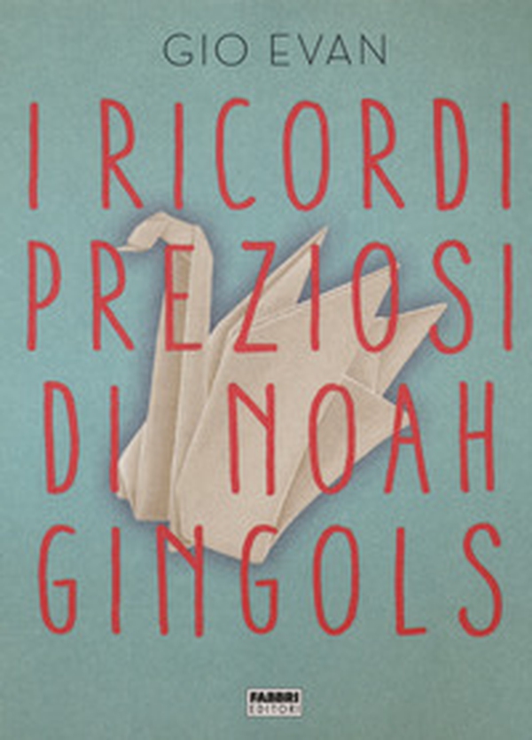 I ricordi preziosi di Noah Gingols - Librerie.coop I ricordi preziosi di Noah Gingols - Librerie.coop